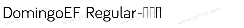 DomingoEF Regular字体转换